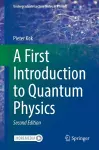 A First Introduction to Quantum Physics cover