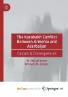 The Karabakh Conflict Between Armenia and Azerbaijan cover