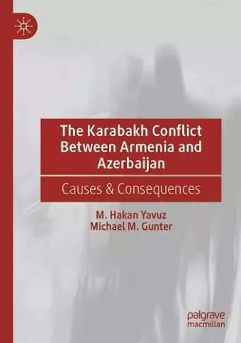 The Karabakh Conflict Between Armenia and Azerbaijan cover