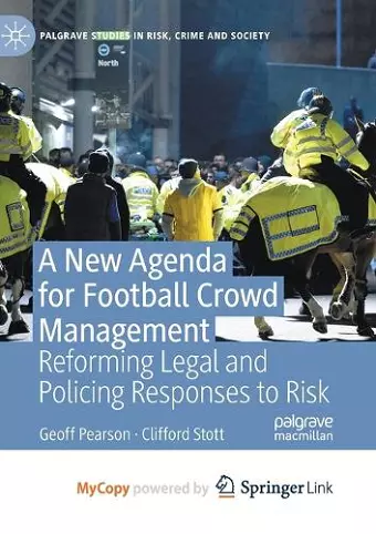 A New Agenda For Football Crowd Management cover