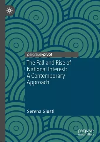 The Fall and Rise of National Interest cover