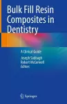 Bulk Fill Resin Composites in Dentistry cover