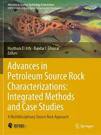 Advances in Petroleum Source Rock Characterizations: Integrated Methods and Case Studies cover