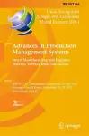 Advances in Production Management Systems. Smart Manufacturing and Logistics Systems: Turning Ideas into Action cover