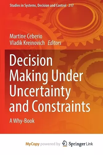 Decision Making Under Uncertainty and Constraints cover