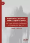 Mobilization Constraints and Military Privatization cover