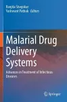 Malarial Drug Delivery Systems cover