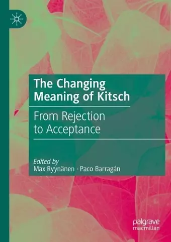 The Changing Meaning of Kitsch cover