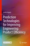 Prediction Technologies for Improving Engineering Product Efficiency cover