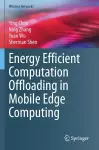 Energy Efficient Computation Offloading in Mobile Edge Computing cover