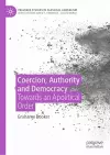 Coercion, Authority and Democracy cover