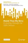 Marek Thee: My Story cover