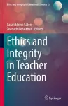 Ethics and Integrity in Teacher Education cover