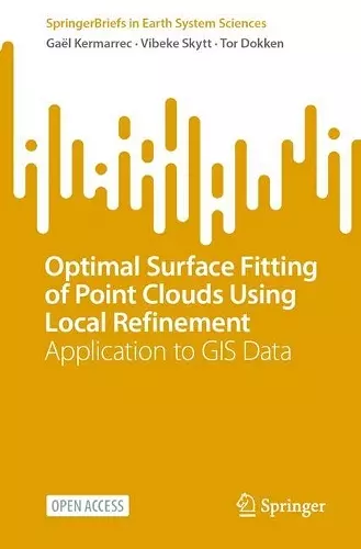 Optimal Surface Fitting of Point Clouds Using Local Refinement cover