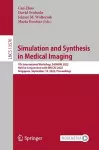 Simulation and Synthesis in Medical Imaging cover