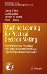 Machine Learning for Practical Decision Making cover