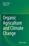 Organic Agriculture and Climate Change cover