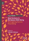 New Horizons in Workplace Well-Being cover