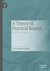 A Theory of Practical Reason cover