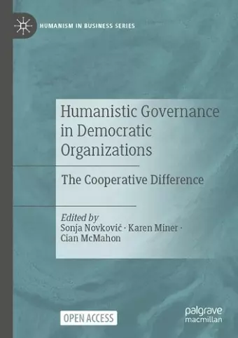 Humanistic Governance in Democratic Organizations cover