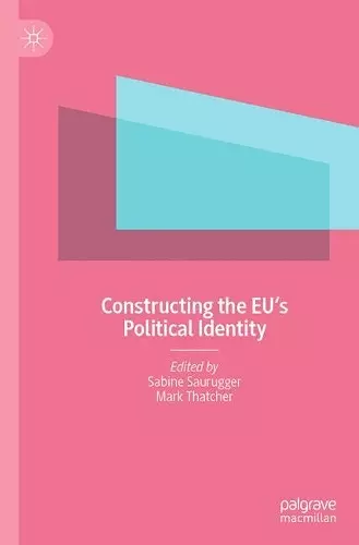 Constructing the EU's Political Identity cover