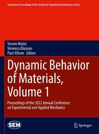 Dynamic Behavior of Materials, Volume 1 cover