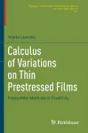 Calculus of Variations on Thin Prestressed Films cover