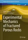 Experimental Mechanics of Fractured Porous Rocks cover
