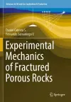 Experimental Mechanics of Fractured Porous Rocks cover