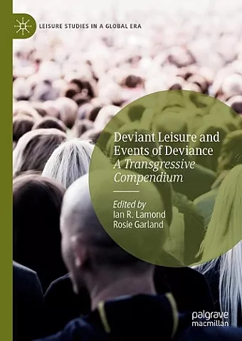 Deviant Leisure and Events of Deviance cover