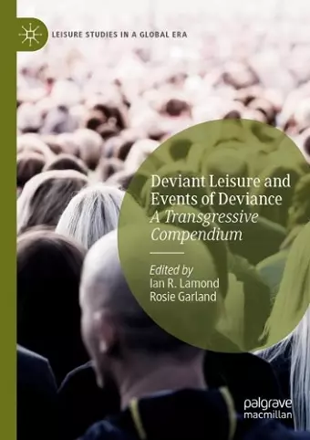 Deviant Leisure and Events of Deviance cover