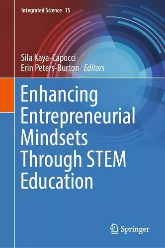 Enhancing Entrepreneurial Mindsets Through STEM Education cover