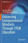 Enhancing Entrepreneurial Mindsets Through STEM Education cover