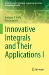 Innovative Integrals and Their Applications I cover