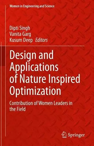 Design and Applications of Nature Inspired Optimization cover