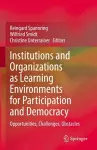 Institutions and Organizations as Learning Environments for Participation and Democracy cover