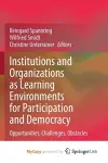 Institutions and Organizations as Learning Environments for Participation and Democracy cover