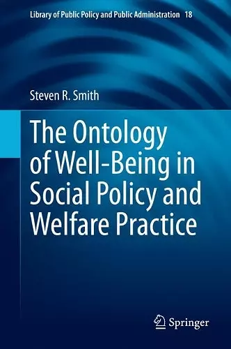 The Ontology of Well-Being in Social Policy and Welfare Practice cover