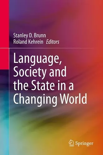 Language, Society and the State in a Changing World cover