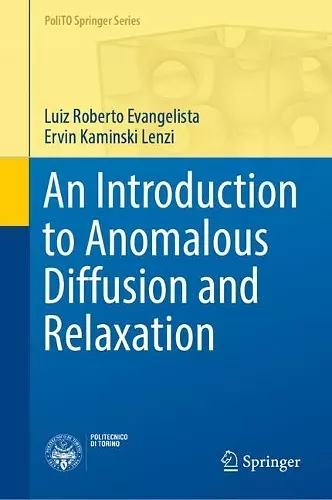 An Introduction to Anomalous Diffusion and Relaxation cover