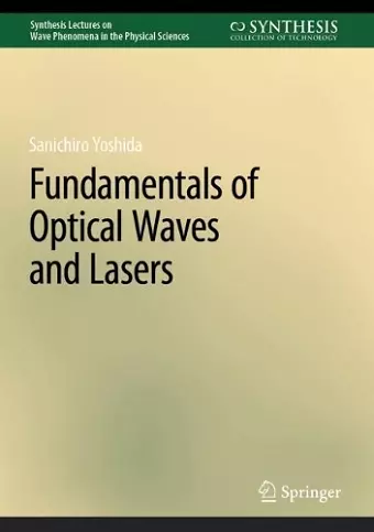 Fundamentals of Optical Waves and Lasers cover