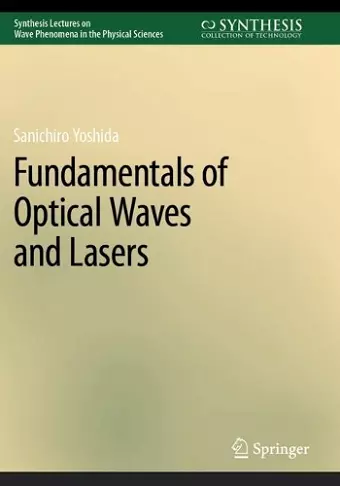 Fundamentals of Optical Waves and Lasers cover