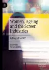 Women, Ageing and the Screen Industries cover