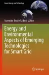 Energy and Environmental Aspects of Emerging Technologies for Smart Grid cover