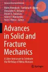 Advances in Solid and Fracture Mechanics cover