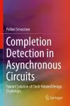 Completion Detection in Asynchronous Circuits cover