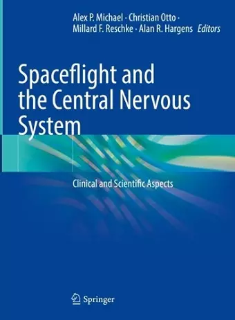 Spaceflight and the Central Nervous System cover