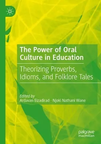 The Power of Oral Culture in Education cover