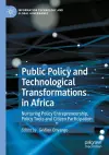 Public Policy and Technological Transformations in Africa cover