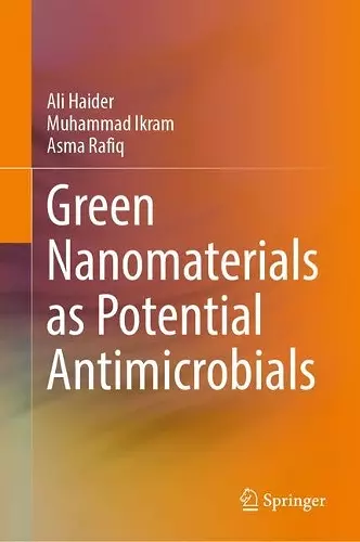 Green Nanomaterials as Potential Antimicrobials cover